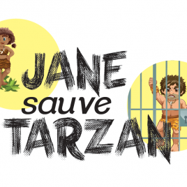 Jane Sauve Tarzan – Antoine Huchin